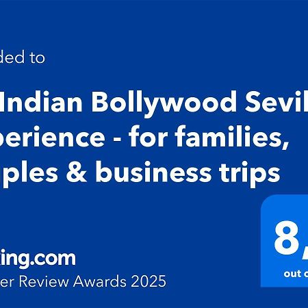 An Indian Bollywood Sevilla Experience - For Families, Couples & Business Trips Экстерьер фото
